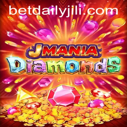 Unveiling JManiaDiamonds: A Thrilling New Gaming Experience with DAILYJILI