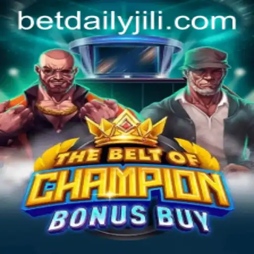 Unveiling the Excitement of TheBeltOfChampionBonusBuy